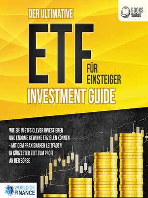cover image of Der ultimative ETF FÜR EINSTEIGER Investment Guide